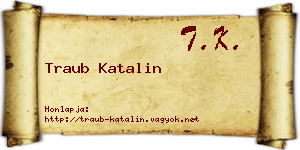 Traub Katalin névjegykártya